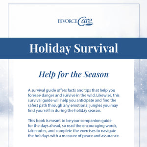 Survival Guide: Navigating the Holidays After a Separation or Divorce (Expanded Version)