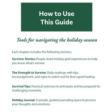 Load image into Gallery viewer, Survival Guide: Navigating the Holidays After Loss (Expanded Version)
