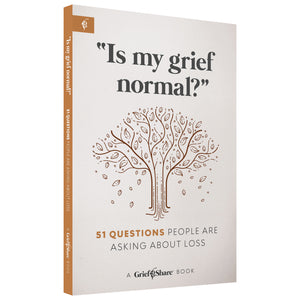 “Is My Grief Normal?”: 51 Questions People Are Asking About Loss